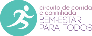CIRCUITO DE CORRIDA E CAMINHADA 2015 – 4ª ETAPA – BEM ESTAR PARA TODOS