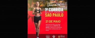 1° CORRIDA OUTLET PREMIUM SÃO PAULO